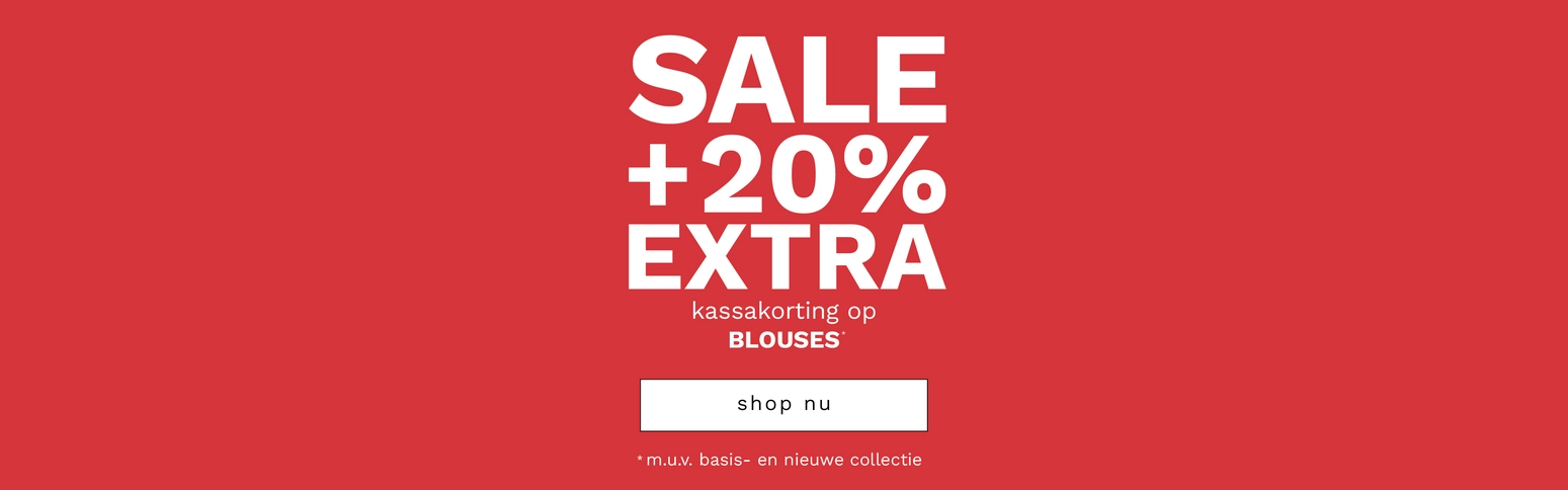 20% extra kassakorting blouses
